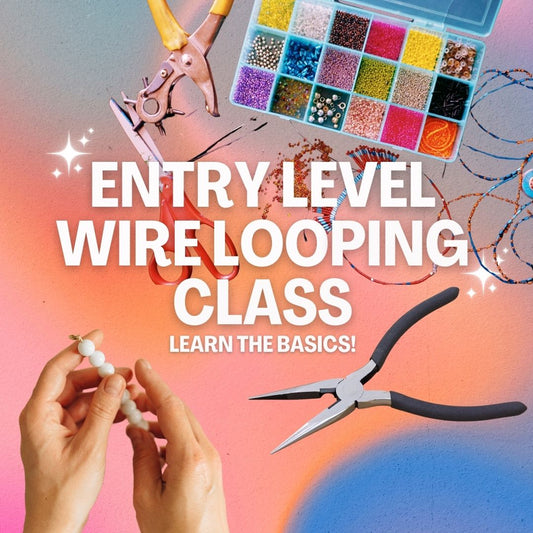 Entry Level Wire Looping Class
