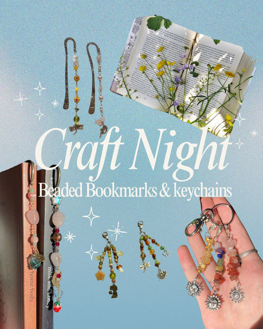 Craft Night - Beaded Bookmarks & Keychains